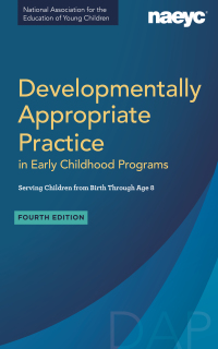 Developmentally Appropriate Practice in Early Childhood Programs Serving Children from Birth Through Age 8 (4th Edition) - Epub + Converted Pdf
